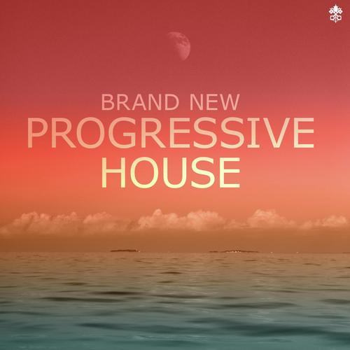 Brand New Progressive House