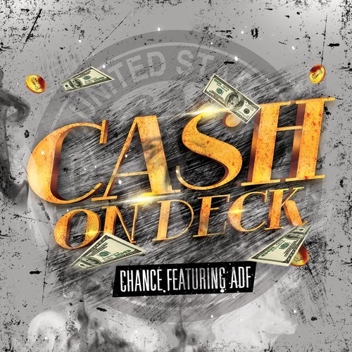 Cash On Deck (feat. ADF)