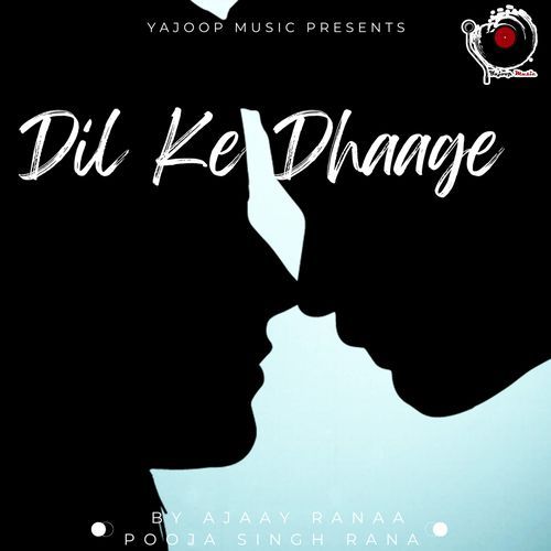 Dil Ke Dhaage