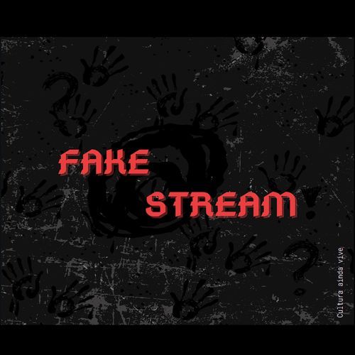 Fake Stream