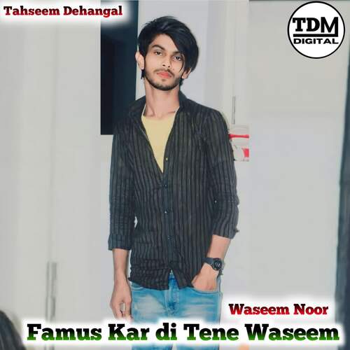 Famus Kar di Tene Waseem