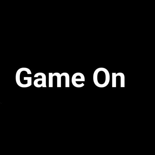 Game On