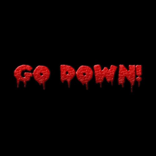 Go Down!_poster_image