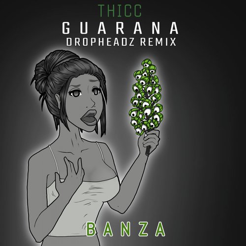 Guarana (Dropheadz Remix)_poster_image