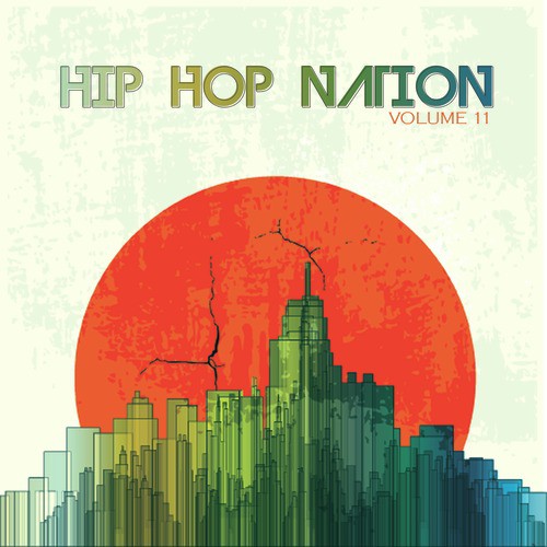 Hip Hop Nation, Vol. 11