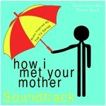 How I Met Your Mother Soundtrack (Music Inspired By the TV Series)