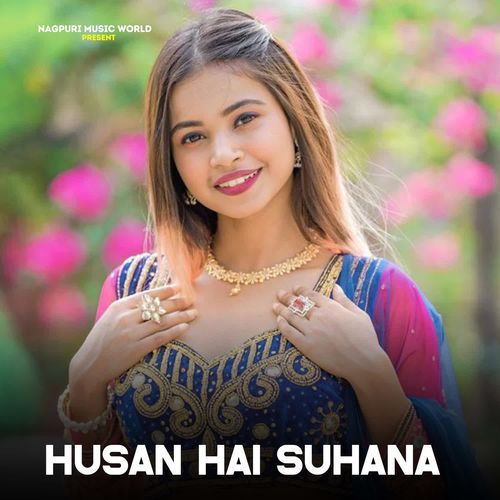 Husan Hai Suhana