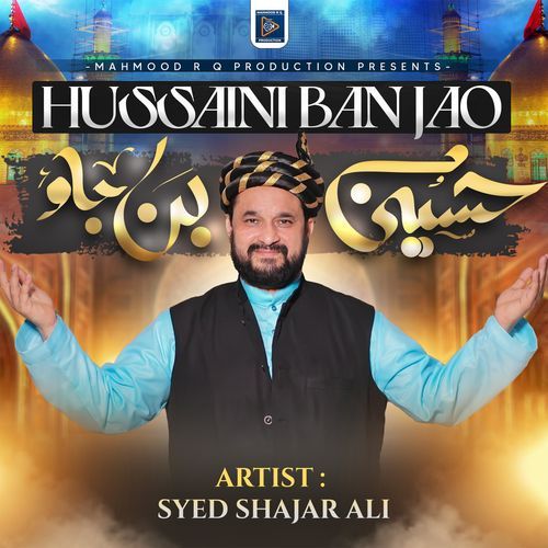 Hussaini Ban Jao