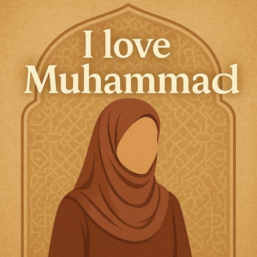 I Love Muhammad (Female Version)