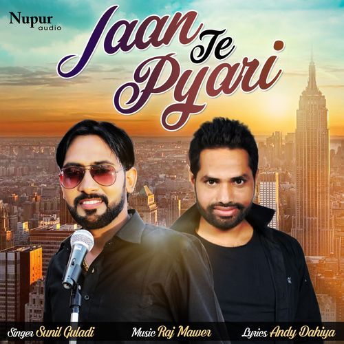 Jaan Te Pyari