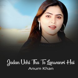 Jadan Uchi Tha Te Lanwanri Hai-Gj8eBBVoZX4