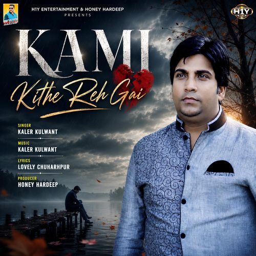 Kami Kithe Reh Gai (Sad Song)