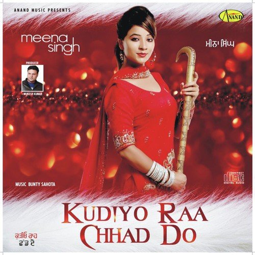 Kudiyo Raa Chhad Do