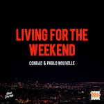 Living For The Weekend