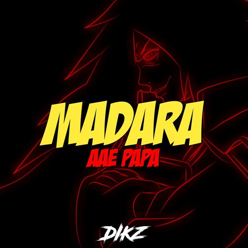 Madara Rap - Aae Papa