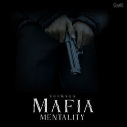 Mafia Mentality-IxsNZUNkclQ