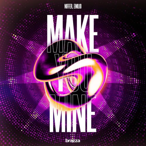 Make You Mine