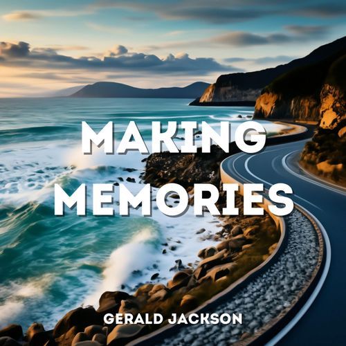 Making Memories
