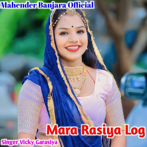 Mara Rasiya Log