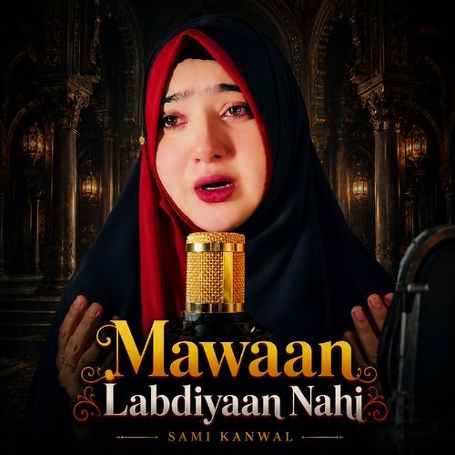 Mawaan Labdiyaan Nahi