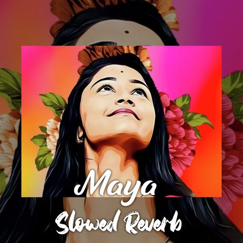 Maya Slowed Reverb