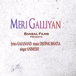 Meri Galliyan