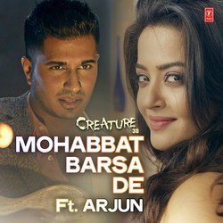 Mohabbat Barsa De (From &quot;Creature 3D&quot;)-PCQaCTkHZWU