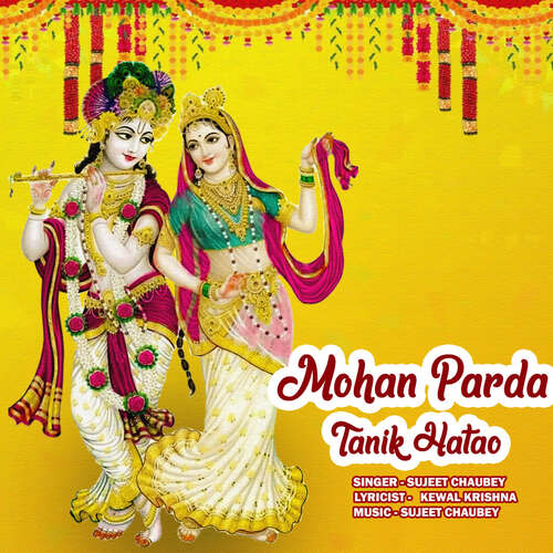 Mohan Parda Tanik Hatao