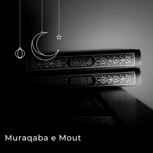 Muraqaba E Mout