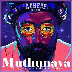 Muthunava (The Untold Mystics of Moinkutti Vaidyar)-MlAlWgRXfV0