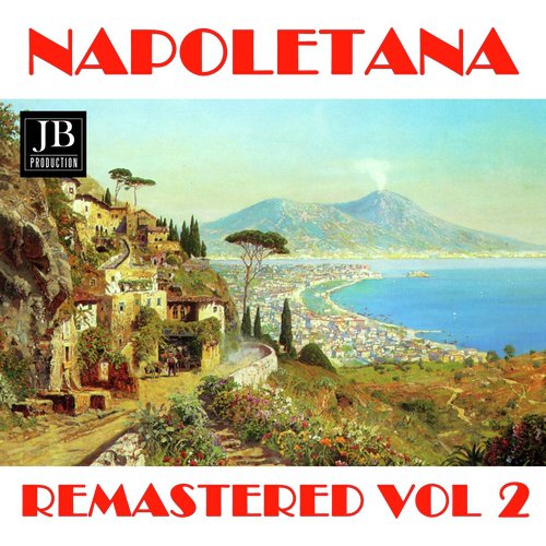 Napoletana Vol. 2 (Remastered)