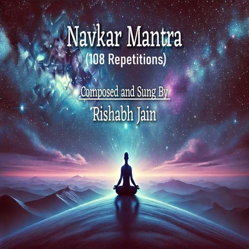Navkar Mantra (108 Repetitions)