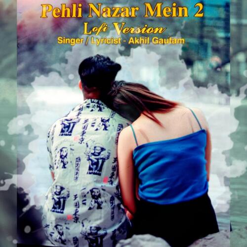 Pehli Nazar Mein (Lofi Slow Version)_poster_image