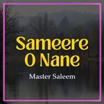 Sameere O Nane