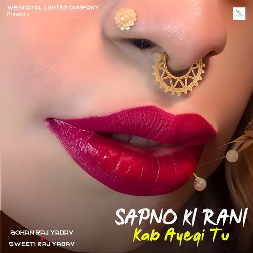 Sapno Ki Rani Kab Ayegi Tu