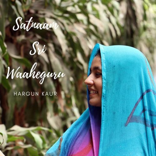 Satnam Sri Waheguru