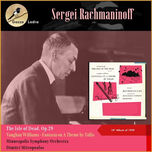 Sergei Rachmaninoff: The Isle of Dead, Op.29 - Vaughan Williams: Fantasia on A Theme by Tallis (10" Album of 1949)