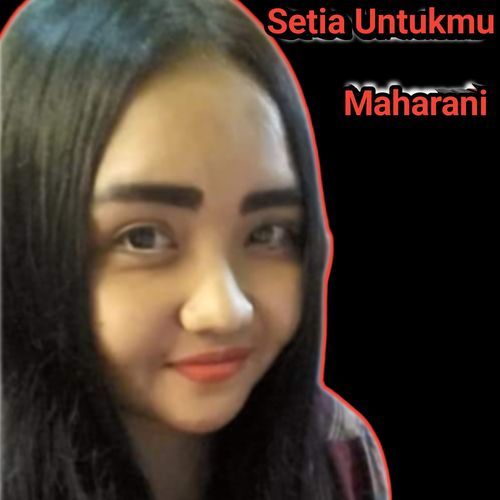 Setia Untukmu