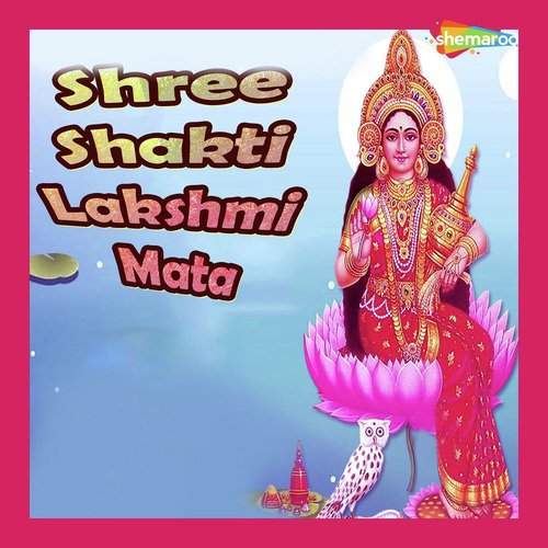 Shree Shakti Lakshmi Mata