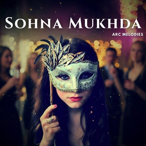 Sohna Mukhda