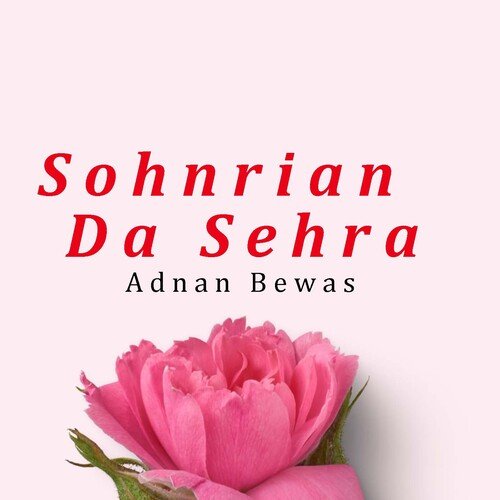 Sohnrian Da Sehra