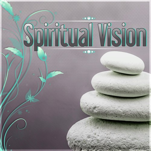 Spiritual Vision - Piano Music Therapy for Meditation, Relaxation, Massage, Reiki, Chakra Healing and Yoga