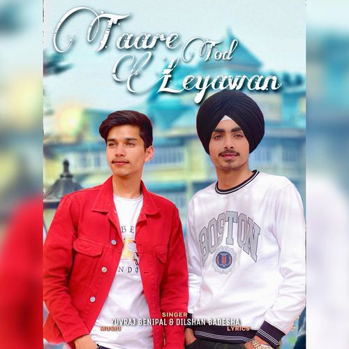 Taare Tod Leyawan