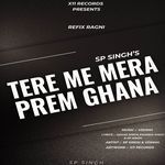 Tere me mera prem ghana