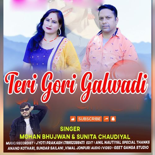 Teri Gori Galwadi Ma