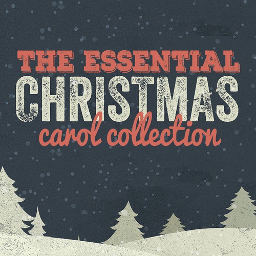 The Essential Christmas Carol Collection