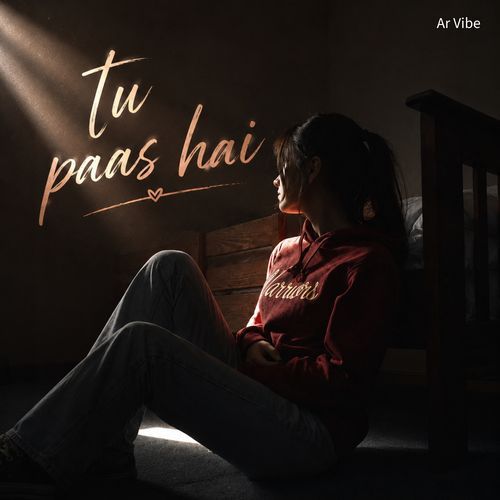 Tu Paas Hai