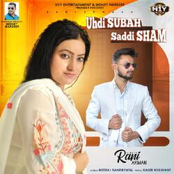 Uhdi Subah Saddi Sham - Punjabi Sad Song-Ch85fkNCA3Q