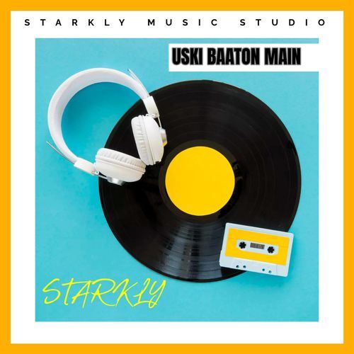 Uski Baaton Mein