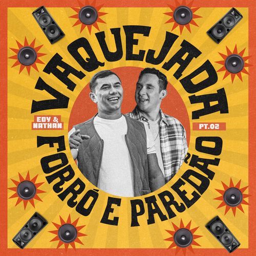 Vaquejada, Forró e Paredão Pt. 2